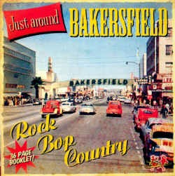V.A. - Just Around Bakersfield "Crosover Teen Sound "